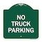 Signmission No Parking Sign No Truck Parking, Green & White Aluminum Sign, 18" x 18", GW-1818-23661 A-DES-GW-1818-23661 - alternate 1